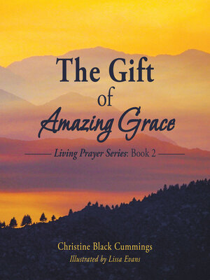 cover image of The Gift of Amazing Grace